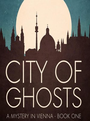 cover image of City of Ghosts